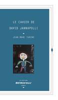 Le Cahier de David Jannapolli