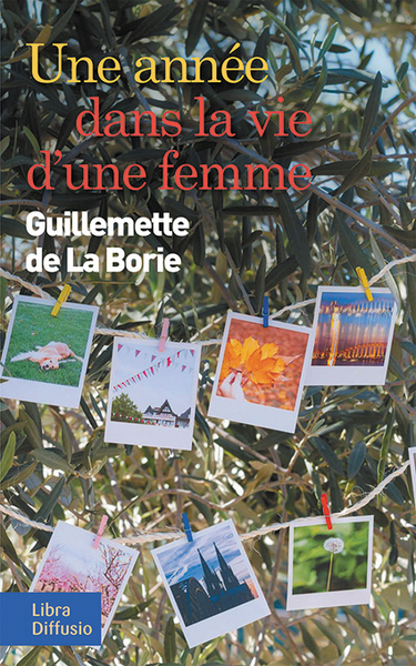 Une Annee Dans La Vie D'Une Femme