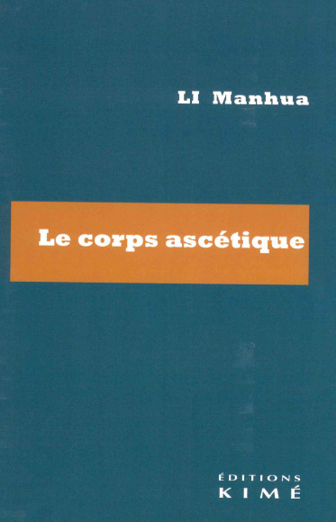 Le Corps Ascétique