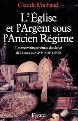 L'Eglise et l'argent sous l'Ancien Régime