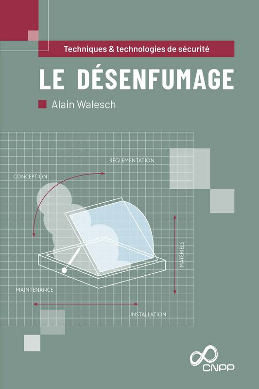 Le désenfumage - Alain Walesch