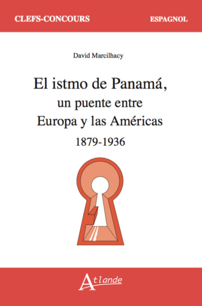 L'isthme de Panama - David Marcilhacy