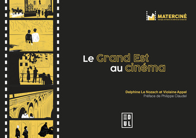 Le Grand Est au cinéma