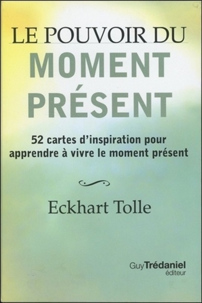 Le pouvoir du moment présent (Coffret) - Eckhart Tolle