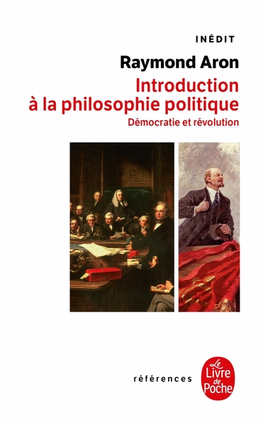 Introduction à la philosophie politique - Raymond Aron