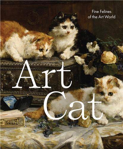 Art Cat: Fine felines of the art world /anglais - Smith Street