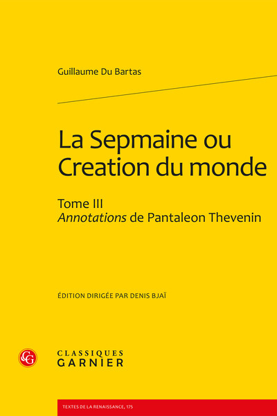 La Sepmaine ou Création du monde - Volume 3