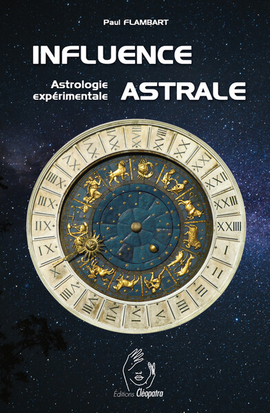 Influence astrale - Astrologie expérimentale