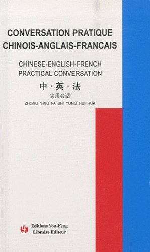 Conversation pratique chinois-anglais-français