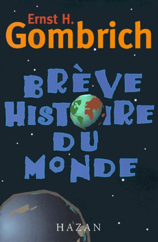 Brève histoire du monde.