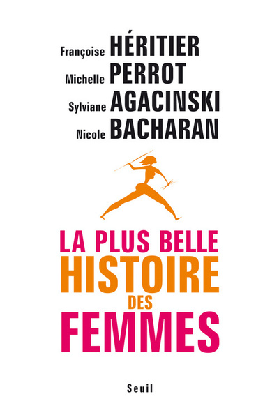 La Plus Belle Histoire des femmes