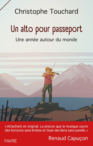 Un alto pour passeport - Une année autour du monde - Christophe Touchard