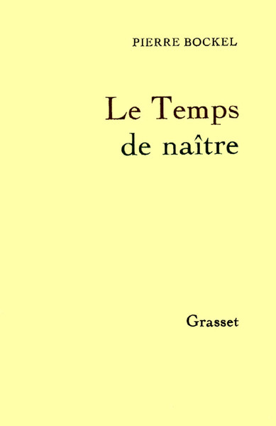 Le temps de naître