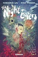 1 - Night Eaters T01 - Sana Takeda