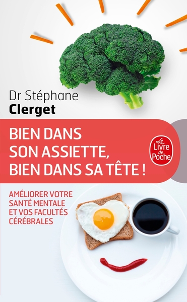 Bien Dans Son Assiette, Bien Dans Sa Tête