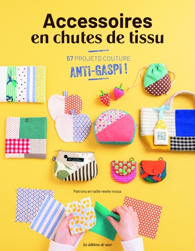 Accessoires en chutes de tissu - uvre collective