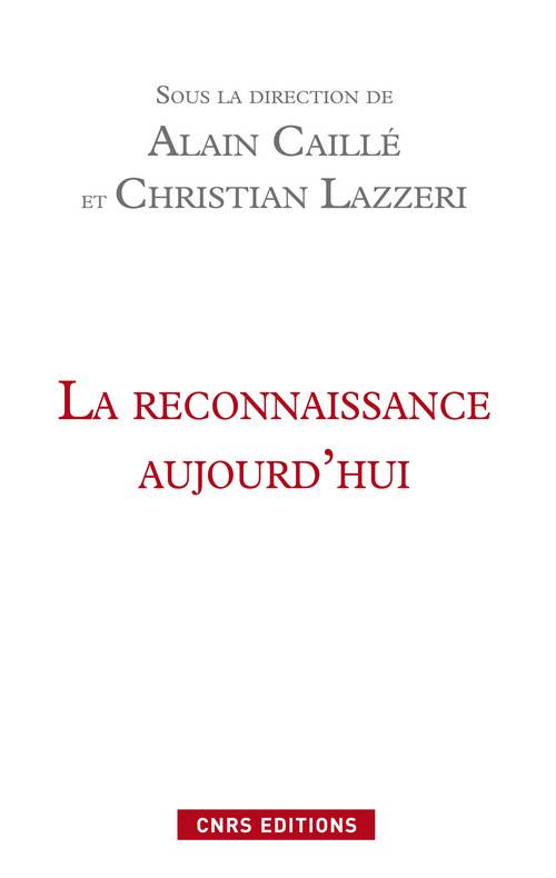 La Reconnaissance aujourd'hui - Christian Lazzeri