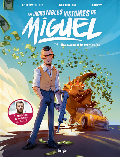 Les incroyables histoires de Miguel Volume 1