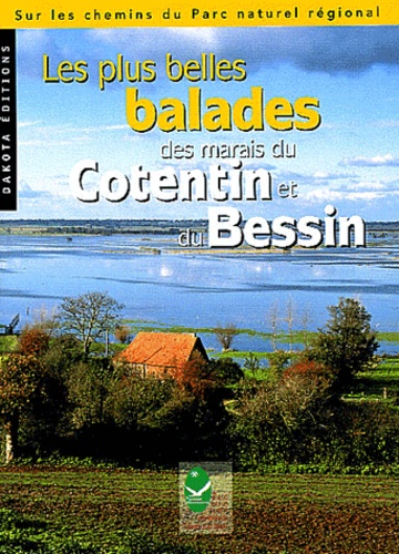 Les plus belles baldes des marais du Cotentin et du Bessin