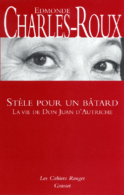 Stèle Pour Un Bâtard, (*)