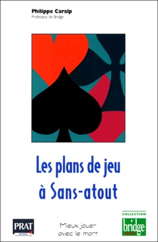 Les plans de jeux à sans atout