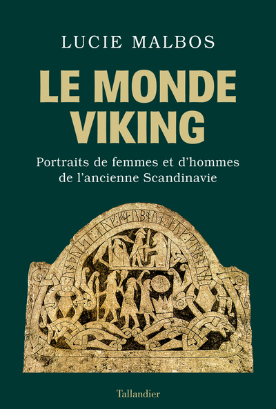 Le Monde viking - Lucie Malbos