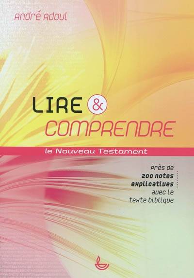 Lire et comprendre la Bible NT