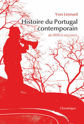 Histoire Du Portugal Contemporain - Yves Léonard