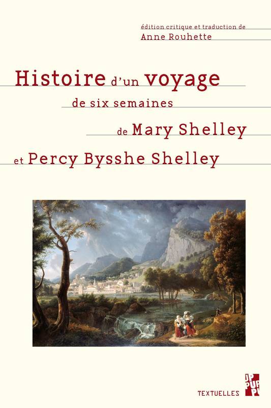 Histoire D'Un Voyage De Six Semaines