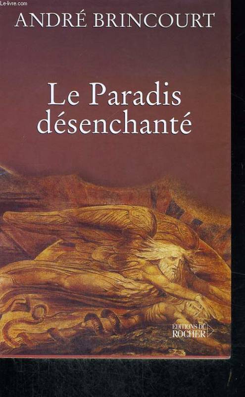 Le paradis désenchanté