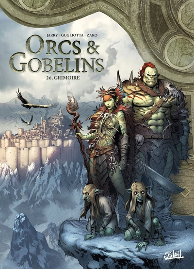 Terres d'Arran : Orcs & Gobelins Volume 26