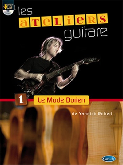 Ateliers Guitare - Le Mode Dorien - Yannick Robert