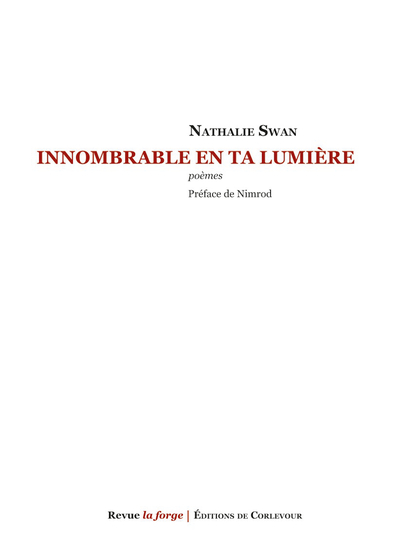 Innombrable en ta lumière - Nathalie Swan