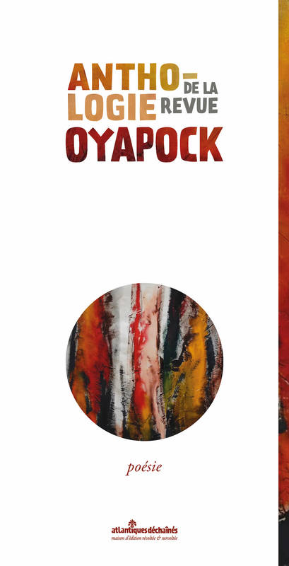 Anthologie de la revue Oyapock - Crette/Rolph