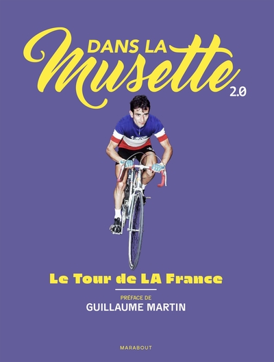 Dans la Musette  2.0 - Le Tour de LA France