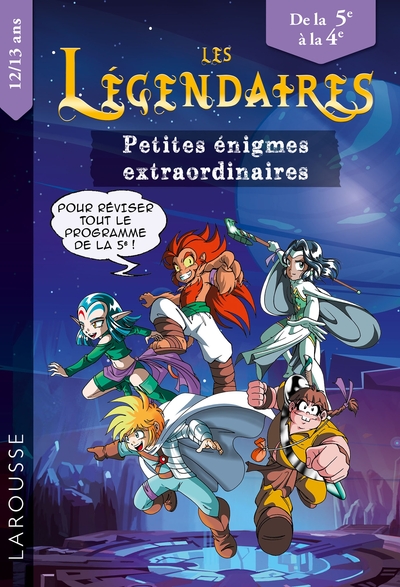 Les Légendaires - Enigmes extraordinaires 5e-4e - François Lecellier