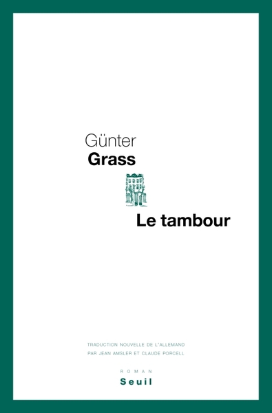 Le Tambour - Günter Grass