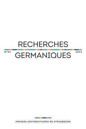 Recherches germaniques n° 53/2023 - Varia