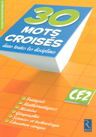 30 mots croisés dans toutes les disciplines - Christian Lamblin