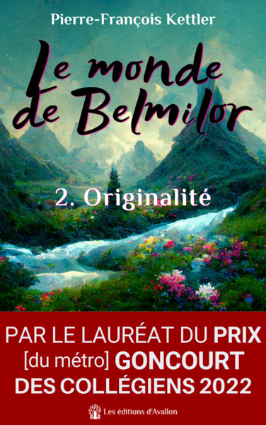 Le monde de Belmilor Volume 2