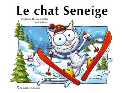 Le chat Seneige - Sophie Turrel