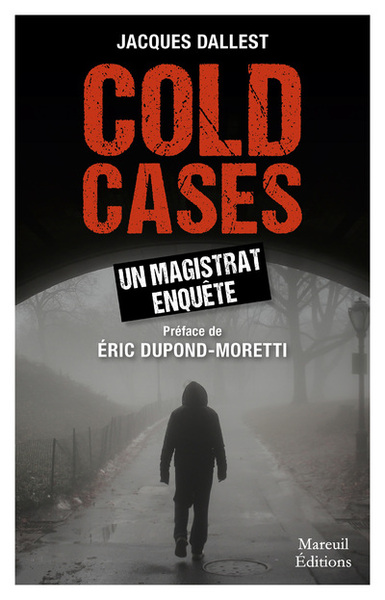 Cold Cases Un magistrat enquête