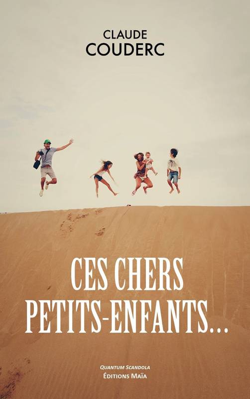 Ces chers petits-enfants