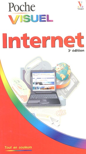 Poche Visuel Internet : 3Eme Edition