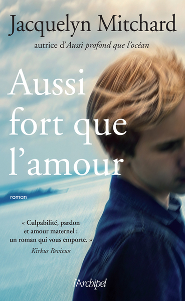 Aussi fort que l'amour - Jacquelyn Mitchard