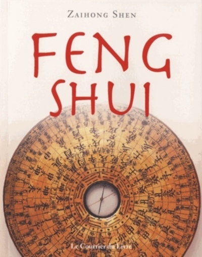 Feng Shui - Zaihong Shen