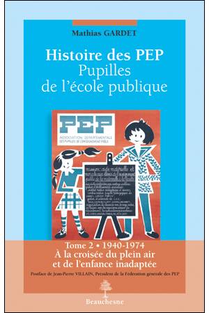 Histoire des Pep Volume 2