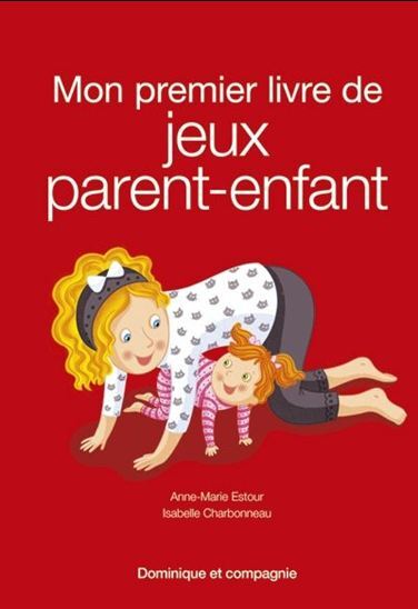 Mon premier livre de jeux parent-enfant