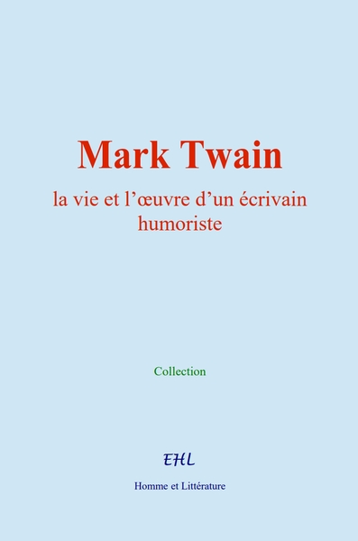 Mark Twain - Collection