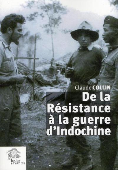 Resistance A La Guerre D'Indochine